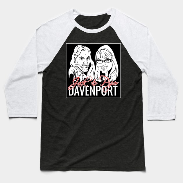 Jack & Piper Davenport - Caricature Logo Baseball T-Shirt by Davenport Shop